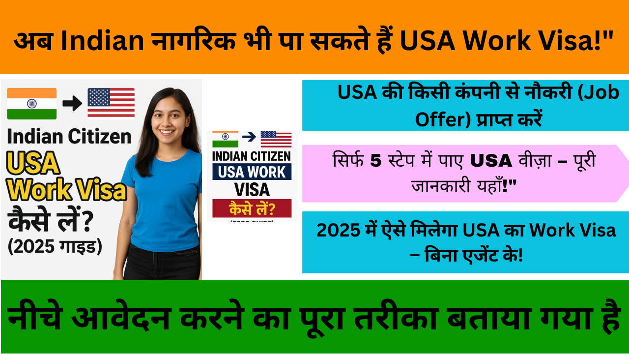 Indian Citizen USA Work Visa